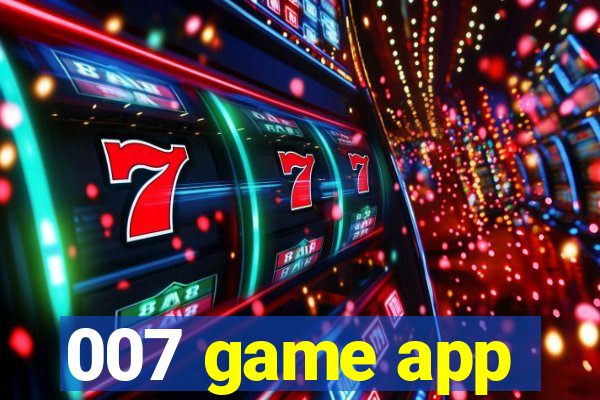 007 game app